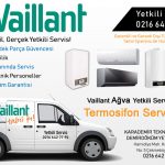 ağva vaillant servisi, ağva vaillant termosifon servisi, vaillant ağva yetkili termosifon servisi